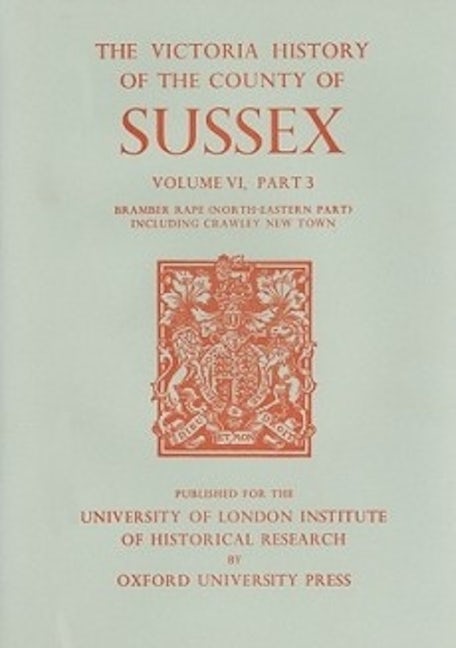 Book cover image for A History of the County of Sussex ISBN: 9780197227688